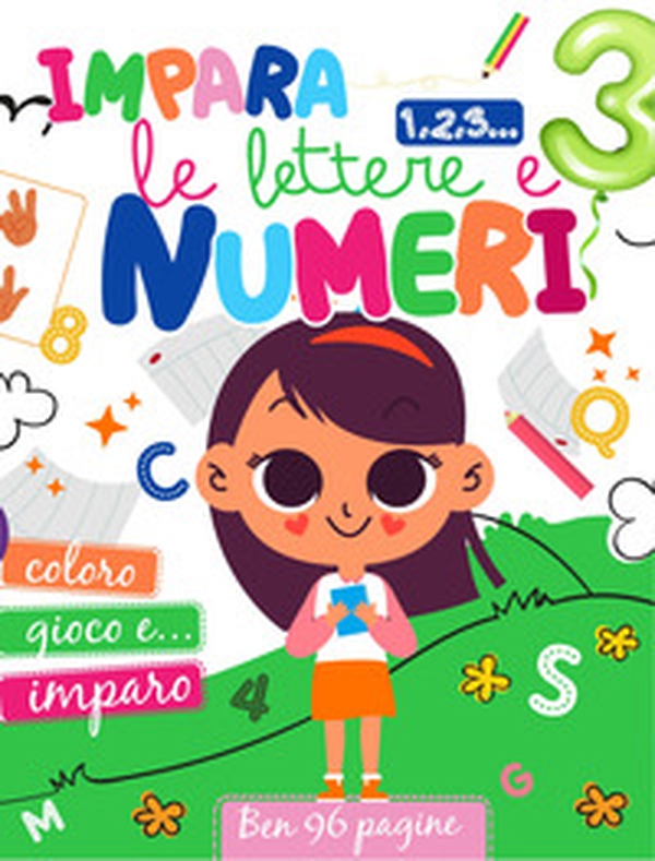 Impara le lettere e i numeri - Librerie.coop Impara le lettere e i numeri - Librerie.coop