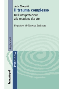Il trauma complesso - Librerie.coop Il trauma complesso - Librerie.coop