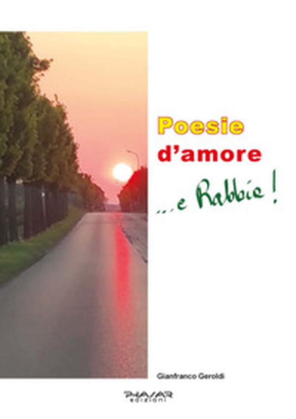 Poesie d'amore... e rabbia! - Librerie.coop Poesie d'amore... e rabbia! - Librerie.coop