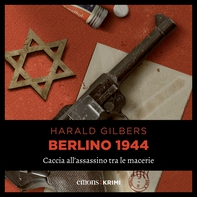 Berlino 1944 - Librerie.coop Berlino 1944 - Librerie.coop