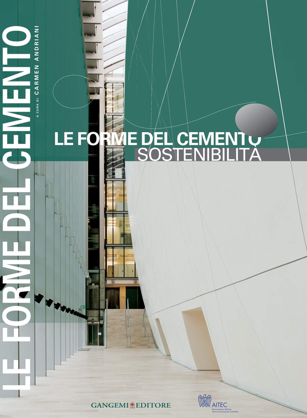Le Forme del cemento. Sostenibilità - Librerie.coop Le Forme del cemento. Sostenibilità - Librerie.coop