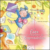 Le fate ci insegnano... la responsabilità - Librerie.coop