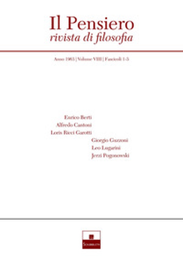 Il pensiero. Rivista di filosofia - Vol. 8\1-3 - Librerie.coop Il pensiero. Rivista di filosofia - Vol. 8\1-3 - Librerie.coop