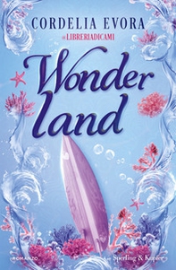 Wonderland. Ediz. italiana - Librerie.coop