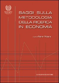 Saggi sulla metodologia della ricerca in economia - Librerie.coop Saggi sulla metodologia della ricerca in economia - Librerie.coop
