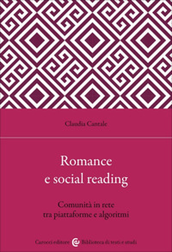Romance e social reading. Comunità in rete tra piattaforme e algoritmi - Librerie.coop Romance e social reading. Comunità in rete tra piattaforme e algoritmi - Librerie.coop
