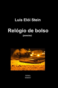 Relógio de bolso. Ediz. italiana e portoghese - Librerie.coop