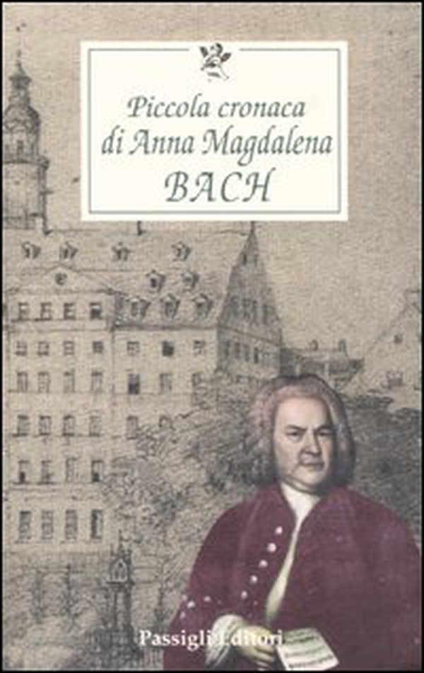 Piccola cronaca di Anna Magdalena Bach - Librerie.coop Piccola cronaca di Anna Magdalena Bach - Librerie.coop
