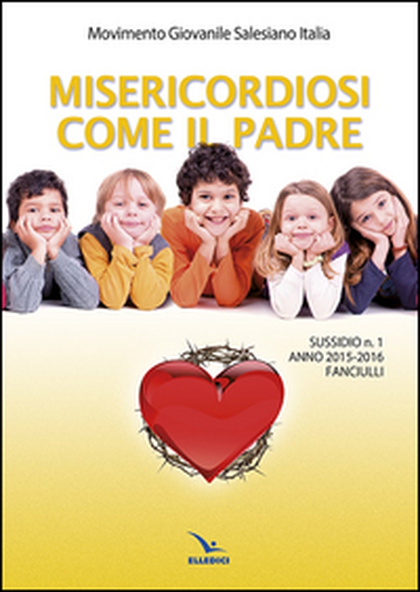 Misericordiosi come il padre - Vol. 1 - Librerie.coop Misericordiosi come il padre - Vol. 1 - Librerie.coop