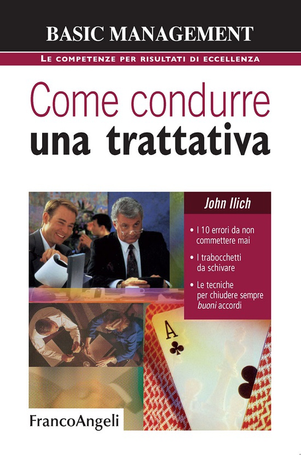 Come condurre una trattativa - Librerie.coop Come condurre una trattativa - Librerie.coop
