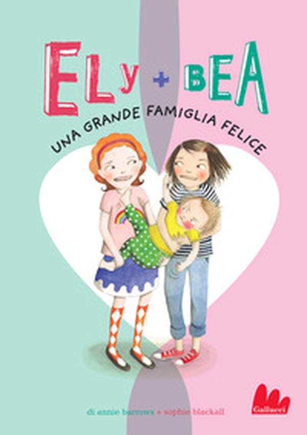 Una grande famiglia felice. Ely + Bea - Vol. 11 - Librerie.coop Una grande famiglia felice. Ely + Bea - Vol. 11 - Librerie.coop