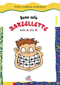 Sono solo barzellette dalla A alla Z - Librerie.coop