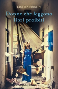 Donne che leggono libri proibiti - Librerie.coop