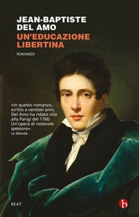 Un'educazione libertina - Librerie.coop