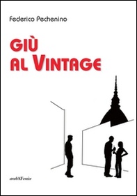 Giù al vintage - Librerie.coop