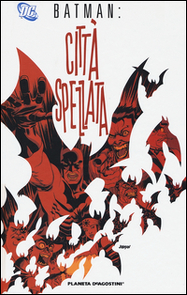 Città spezzata. Batman - Librerie.coop Città spezzata. Batman - Librerie.coop