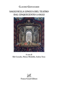 Saggi sulla lingua del teatro dal Cinquecento a oggi - Librerie.coop
