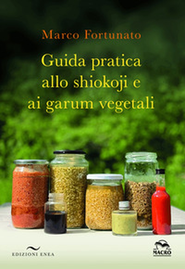 Guida pratica allo shokoji e ai garum vegetali - Librerie.coop