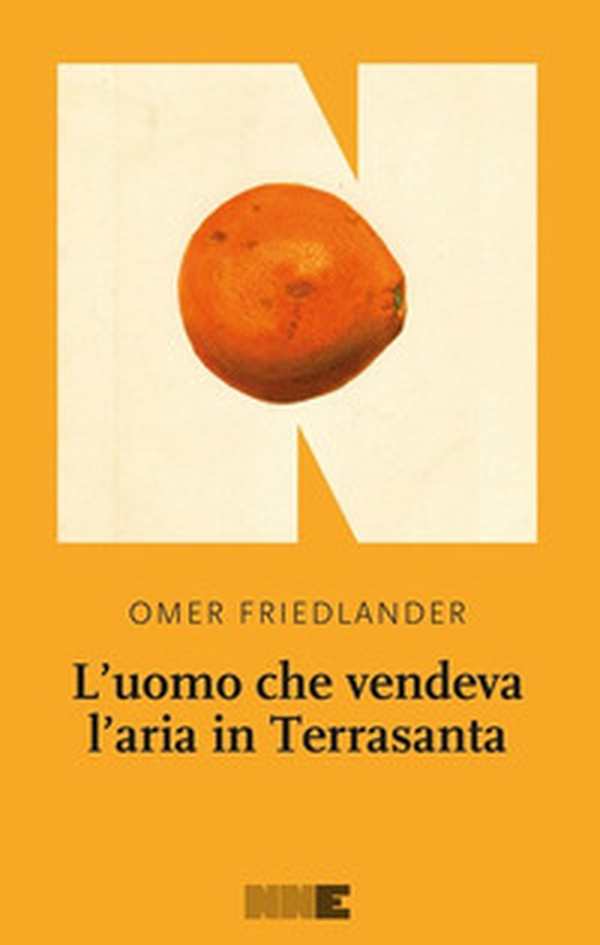 L'uomo che vendeva l'aria in Terrasanta - Librerie.coop L'uomo che vendeva l'aria in Terrasanta - Librerie.coop