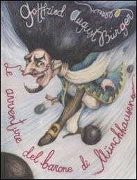 Le avventure del barone di Münchausen - Librerie.coop Le avventure del barone di Münchausen - Librerie.coop