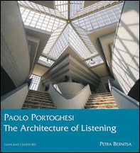 Paolo Portoghesi. The architecture of listening - Librerie.coop Paolo Portoghesi. The architecture of listening - Librerie.coop