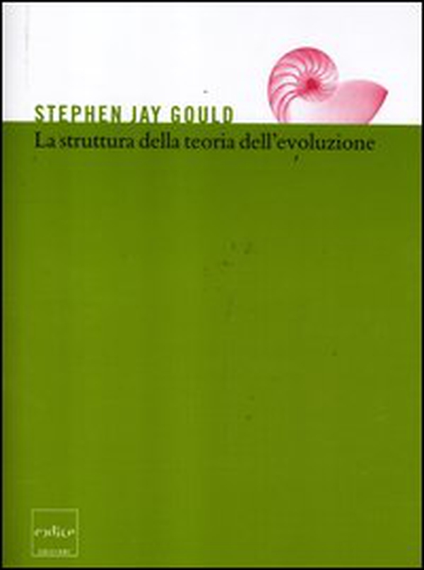 La struttura della teoria dell'evoluzione - Librerie.coop La struttura della teoria dell'evoluzione - Librerie.coop