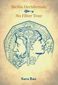 Sicilia Occidentale - No filter tour - Librerie.coop