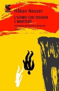 L'uomo che odiava i martedì - Librerie.coop L'uomo che odiava i martedì - Librerie.coop
