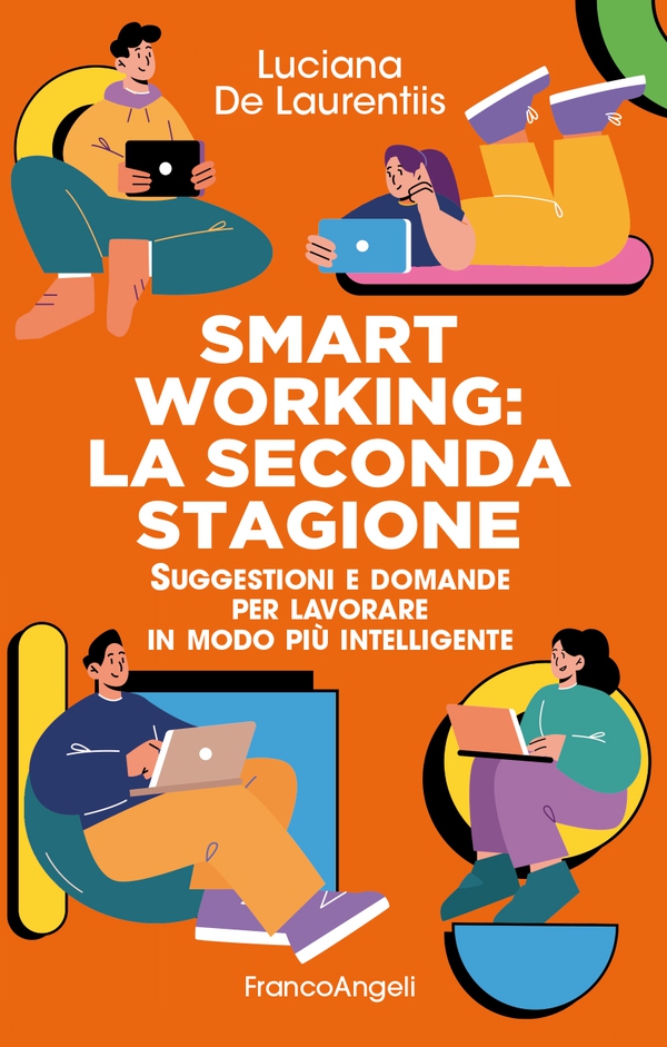 Smart Working: La seconda stagione - Librerie.coop Smart Working: La seconda stagione - Librerie.coop