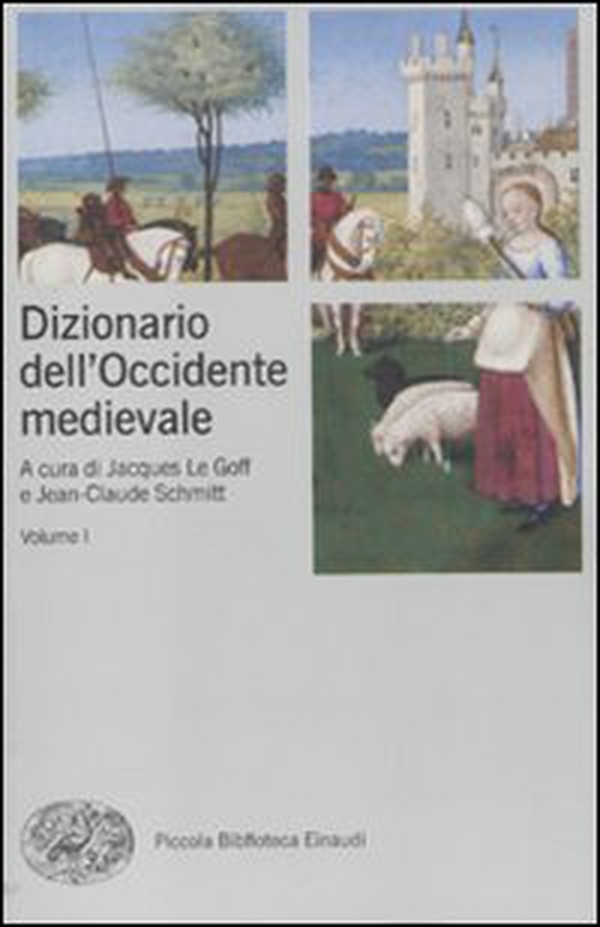 Dizionario dell'Occidente medievale. Temi e percorsi - Librerie.coop Dizionario dell'Occidente medievale. Temi e percorsi - Librerie.coop