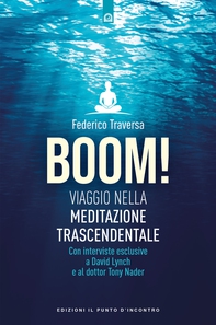 BOOM! Viaggio nella meditazione trascendentale - Librerie.coop