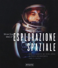 Storia dell'esplorazione spaziale - Librerie.coop