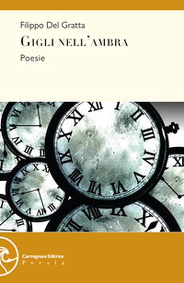 Gigli nell'ambra - Librerie.coop Gigli nell'ambra - Librerie.coop