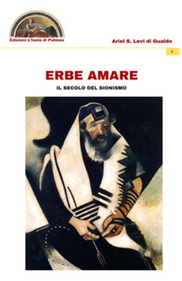 Erbe amare. Il secolo del sionismo - Librerie.coop Erbe amare. Il secolo del sionismo - Librerie.coop
