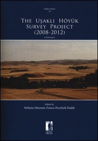 The Usakli Höyük survey project (2008-2012). A final report - Librerie.coop