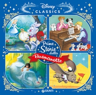 Prime storie della buonanotte. Disney Classics - Librerie.coop Prime storie della buonanotte. Disney Classics - Librerie.coop