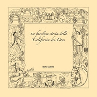 La favolosa storia della California dei Dons - Librerie.coop