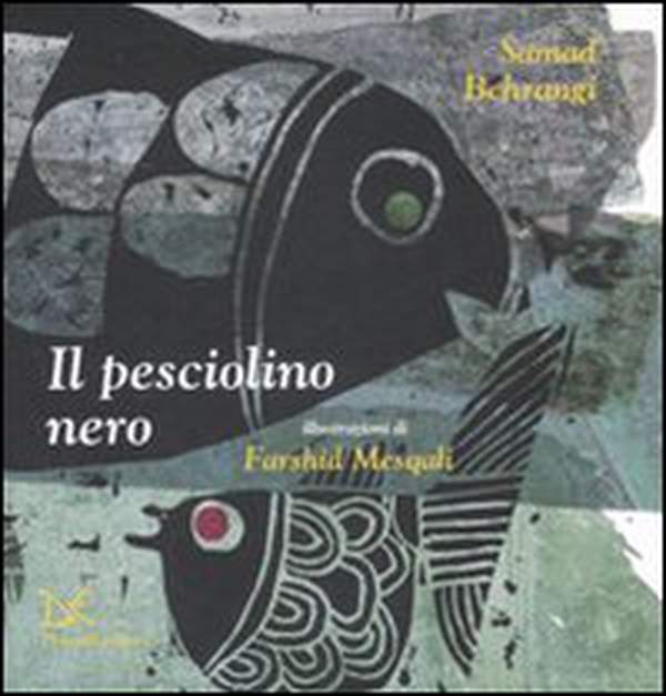 Il pesciolino nero - Librerie.coop Il pesciolino nero - Librerie.coop