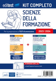 Kit completo EdiTEST test ammissione Scienze della formazione. Rivolto a tutti i candidati agli esami di ammissione in Scienze della formazione primaria e in Scienze dell'educazione e della formazione - Librerie.coop
