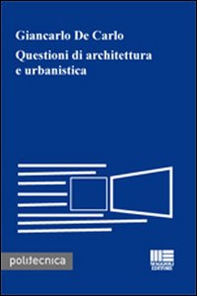 Questioni di architettura e urbanistica - Librerie.coop