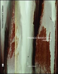 Franco Bianchetti. Inoltrarsi - Librerie.coop Franco Bianchetti. Inoltrarsi - Librerie.coop