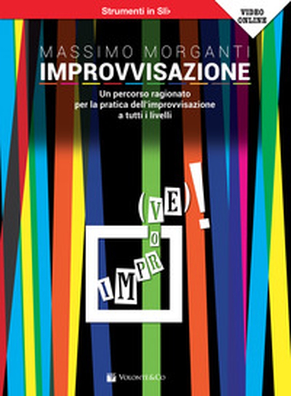 Improvvisazione. Un percorso ragionato per la pratica dell'improvvisazione a tutti i livelli. Strumenti in Si bemolle. Metodo - Librerie.coop Improvvisazione. Un percorso ragionato per la pratica dell'improvvisazione a tutti i livelli. Strumenti in Si bemolle. Metodo - Librerie.coop