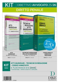 Kit. Obiettivo avvocato 25/26 Diritto penale: Atti giudiziari di diritto penale-Tecniche di redazione dell'atto giudiziario di diritto penale-Codice penale annotato 2022/2025 - Librerie.coop