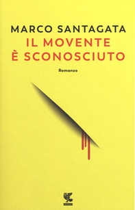 Il movente è sconosciuto - Librerie.coop Il movente è sconosciuto - Librerie.coop