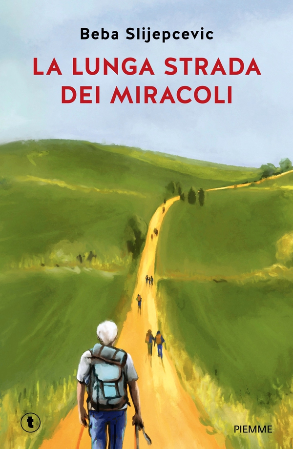 La lunga strada dei miracoli - Librerie.coop La lunga strada dei miracoli - Librerie.coop