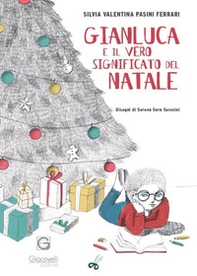 Gianluca e il vero significato del Natale - Librerie.coop
