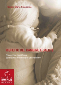 Rispetto del bambino è salute - Librerie.coop