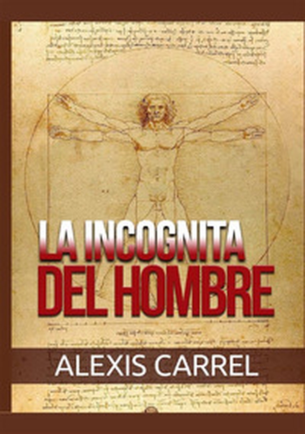 La incognita del hombre - Librerie.coop
