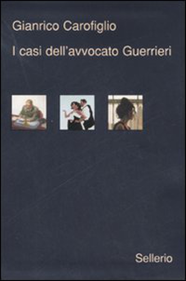 I casi dell'avvocato Guerrieri: Testimone inconsapevole-Ad occhi chiusi-Ragionevoli dubbi - Librerie.coop I casi dell'avvocato Guerrieri: Testimone inconsapevole-Ad occhi chiusi-Ragionevoli dubbi - Librerie.coop