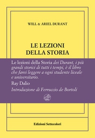 Le lezioni della storia. Ediz. numerata - Librerie.coop